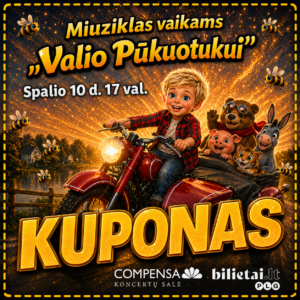Pūkuotuko Gimtadienio Kuponas, bilietai 10 eur.